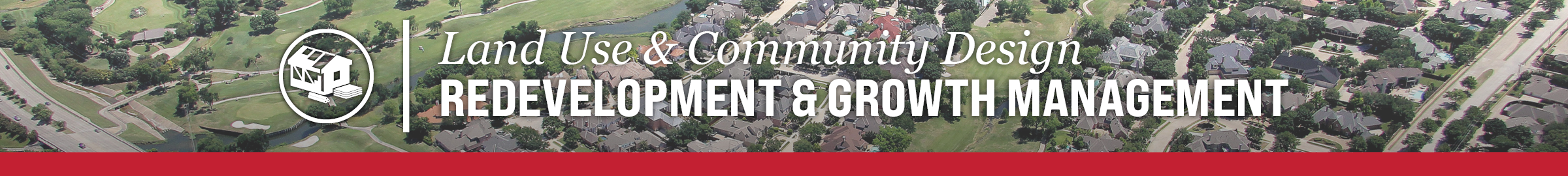 Redevelopment and Growth Management 