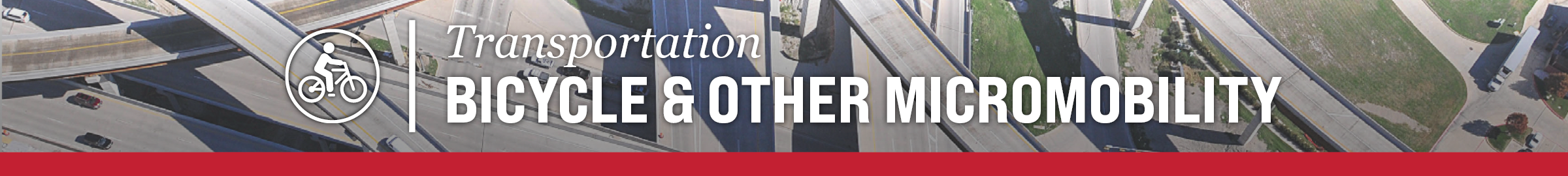 Bicycle & Other Micromobility