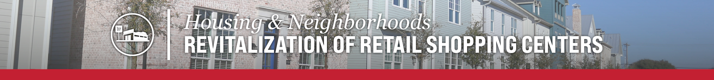 Revitalization of Retail Shopping Centers